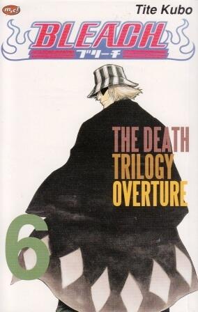 Bleach Vol. 6: The Death of Trilogy Overture