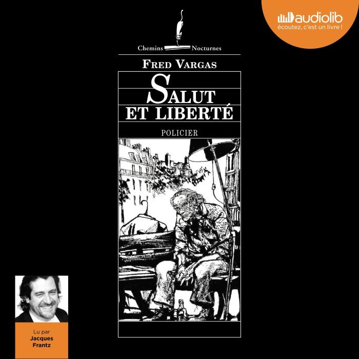 Salut et Liberté: Commissaire Adamsberg - Nouvelles 1