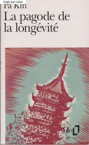 La pagode de la longévité