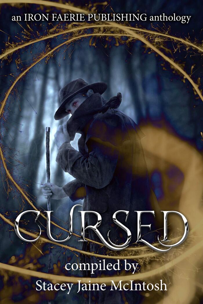 Cursed: A Speculative Fiction Wizards Microfiction Anthology