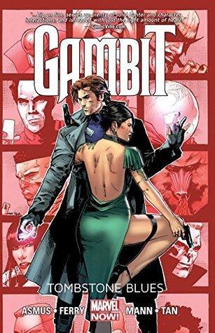 Gambit Vol. 2: Tombstone Blues (Gambit