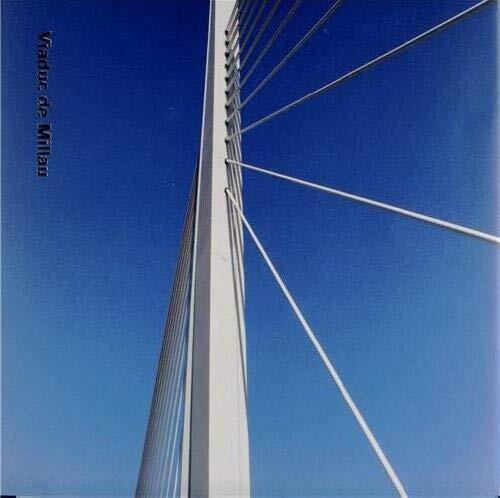 Millau Viaduct: French Edition