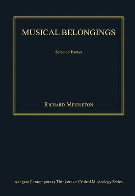 Musical Belongings: Selected Essays