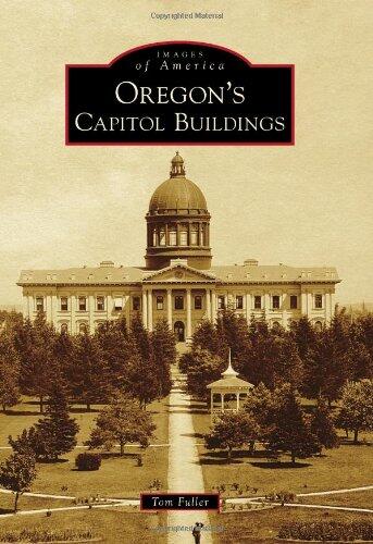 Oregon's Capitol Buildings