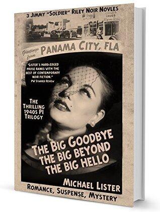 The Big Box of Noir: The Big Goodbye; The Big Beyond; The Big Hello