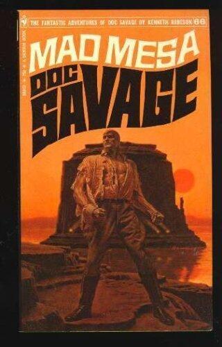 Mad Mesa: a Doc Savage Adventure