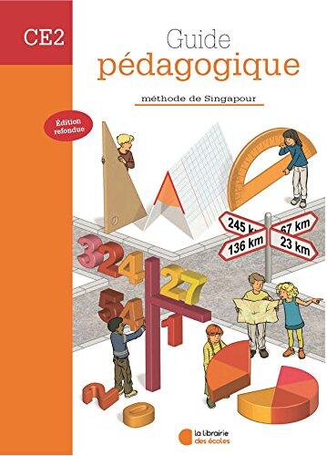 Méthode de Singapour CE2 (2007) - Guide pédagogique