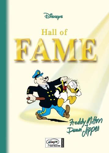 Disneys Hall of Fame: Bd 15. Freddy Milton, Daan Jippes