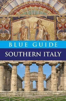 Blue Guide Southern Italy