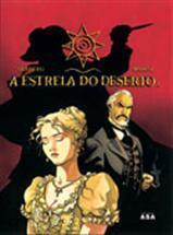 A Estrela do Deserto - Volume 1