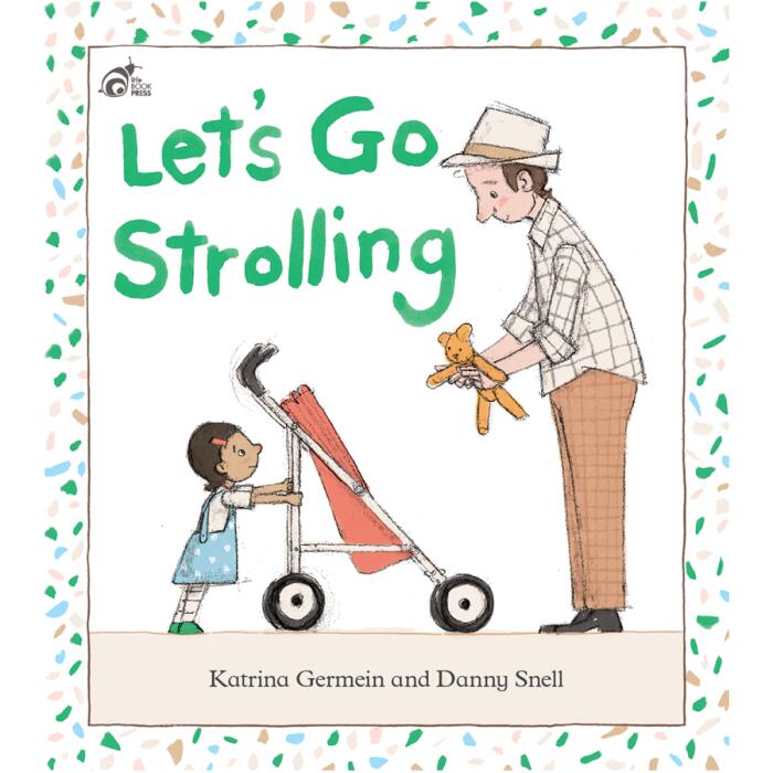 Let's Go Strolling