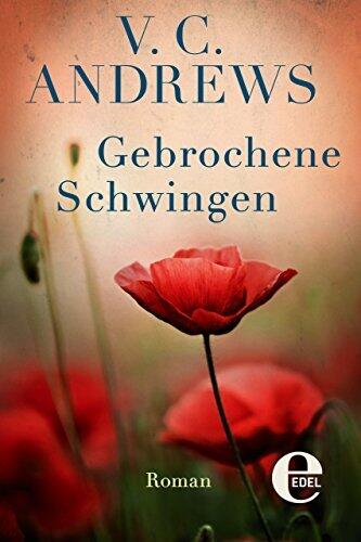 Gebrochene Schwingen (Die Casteel-Saga 3)