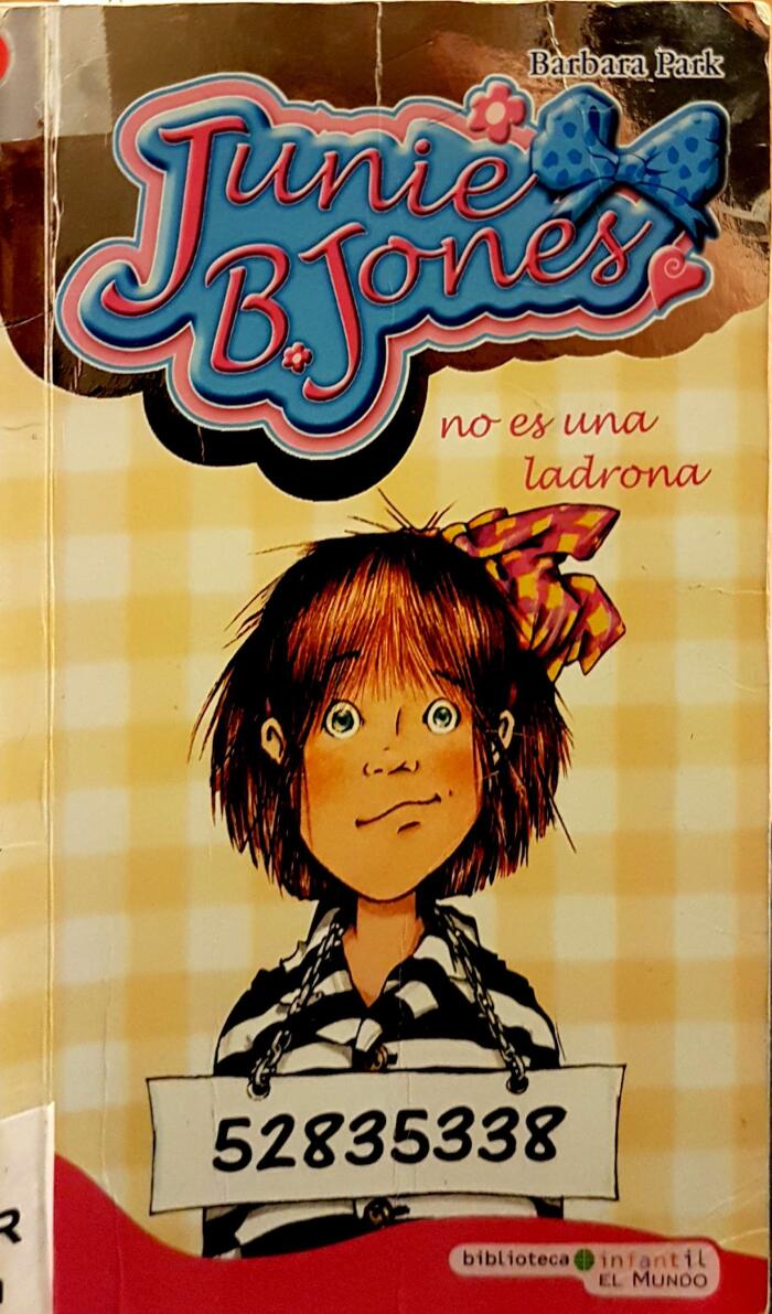 Junie B. Jones no es una ladrona