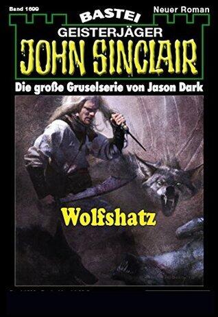 John Sinclair 1699: Wolfshatz
