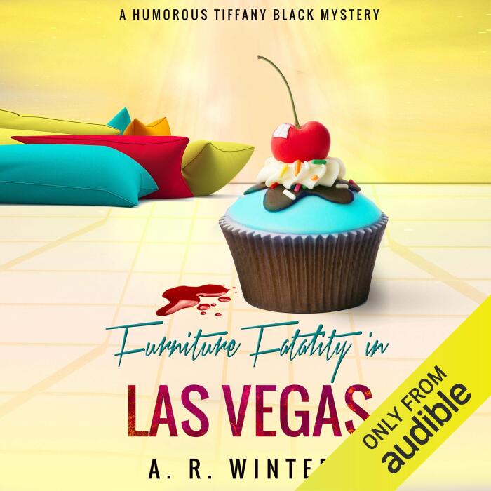 Furniture Fatality in Las Vegas: A Humorous Tiffany Black Mystery