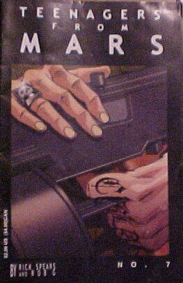 Teenagers From Mars no. 7