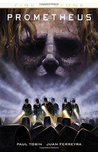 Prometheus: Fire and Stone by Paul Tobin