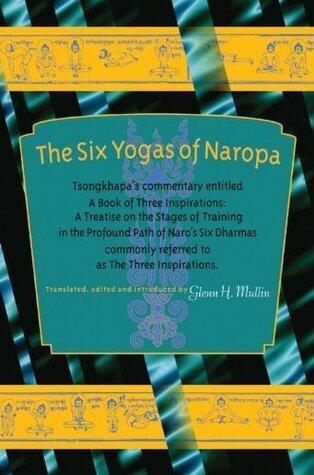 The Six Yogas of Naropa