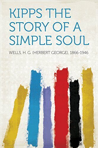 Kipps: The Story of a Simple Soul