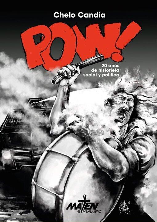 Pow! 20 años de historieta social y política