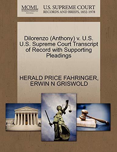 Dilorenzo (Anthony) v. U.S. U.S. Supreme Court Transcript of Record with Supporting Pleadings