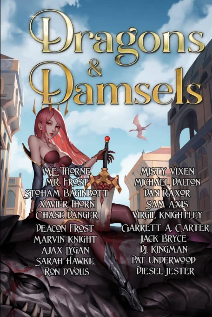 Dragons & Damsels: A Fantasy Epic