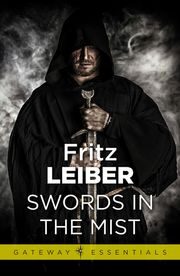 Swords in the Mist