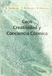 Caos, creatividad y conciencia cósmica