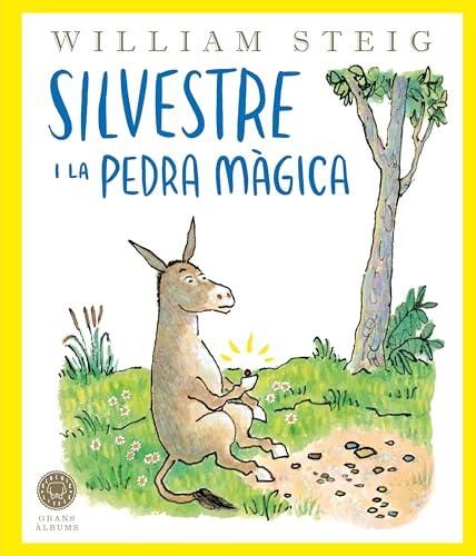 En Silvestre i la pedra màgica