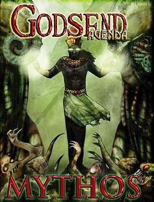 GODSEND Agenda: Mythos