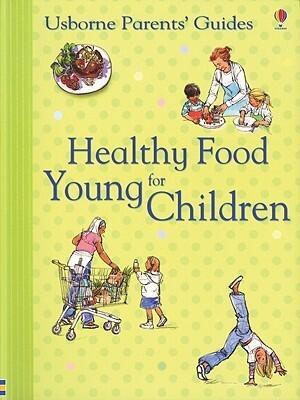 Healthy Food for Young Children