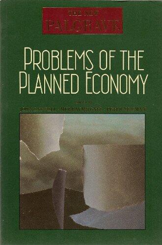 Problems of the Planned Economy