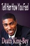 Tell Her How You Feel