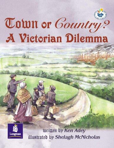 Lila: Independent Plus Access: Town or Country? A Victorian Dilemma Set of 6