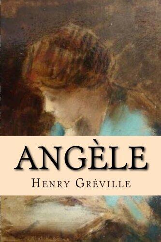 Angele (Henry Greville (G-Ph Ballin publication))