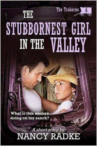 The Stubbornest Girl In The Valley
