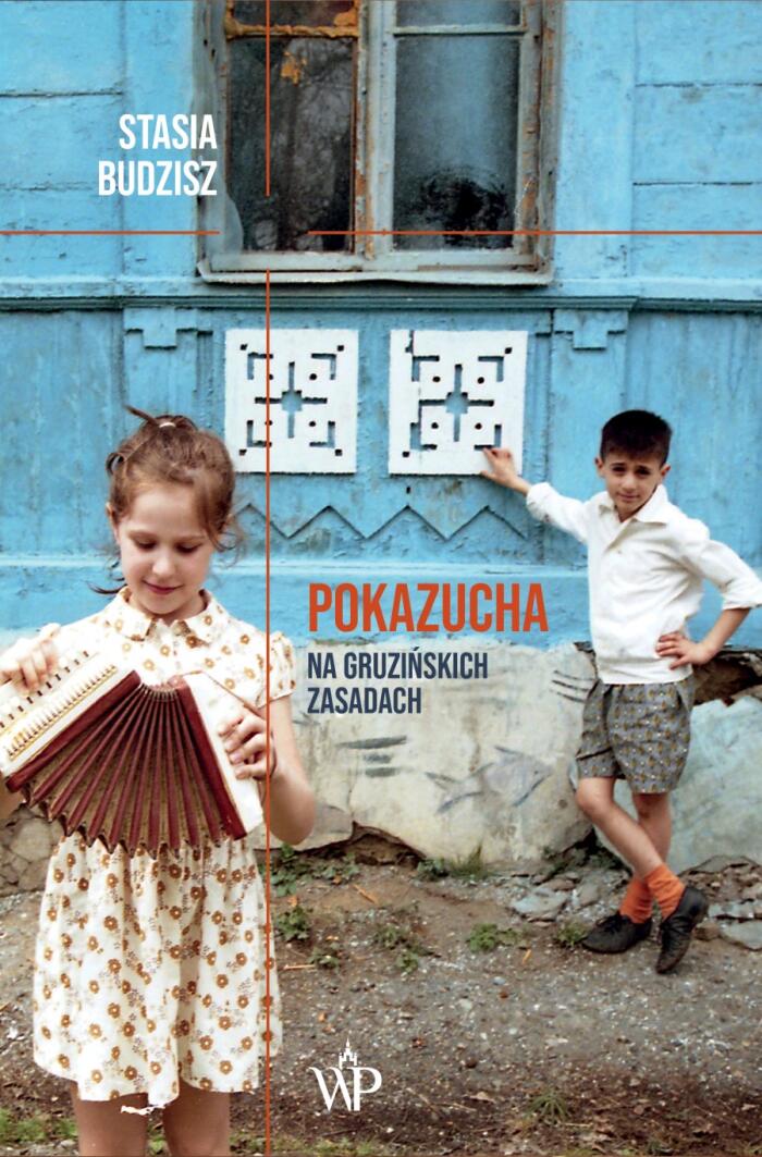 Pokazucha. Na gruzińskich zasadach