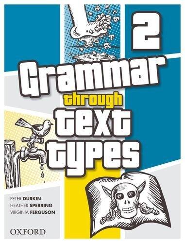 Grammar Through Text Types 2