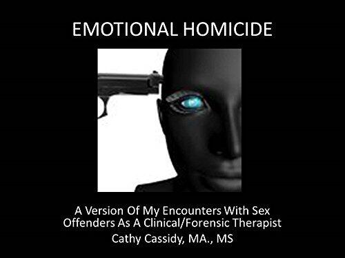 Emotional Homicide: My path to working with sex offenders