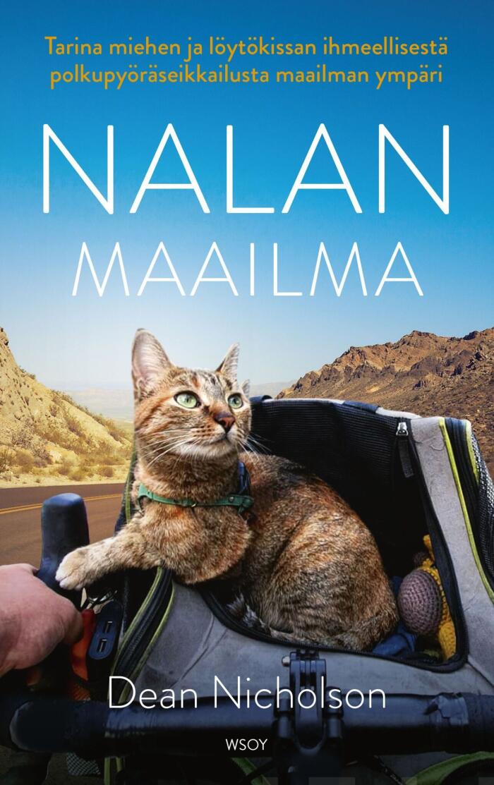 Nalan maailma - Tarina miehen ja löytökissan ihmeellisestä polkupyöräseikkailusta maailman ympäri