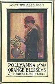 Pollyanna of the Orange Blossoms