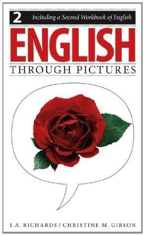 English Through Pictures, Book 2 and A Second Workbook of English (English Throug Pictures)