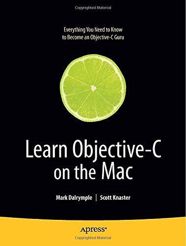 Learn Objective-C on the Mac (Learn Series) by Mark Dalrymple (2-Aug-2011) Paperback