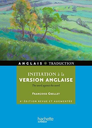 Initiation à la version anglaise - Ebook PDF (HU anglais)