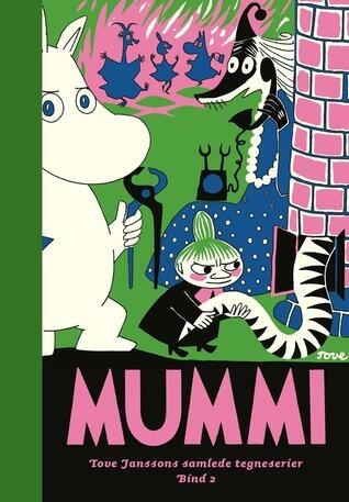 Mummi: Tove Janssons samlede tegneserier - bind 2