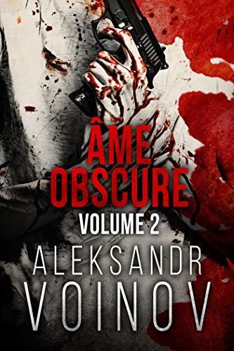 Âme Obscure (Volume 2)