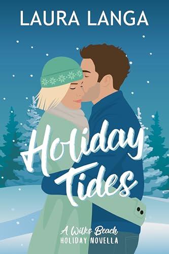 Holiday Tides: A Christmas RomCom Novella