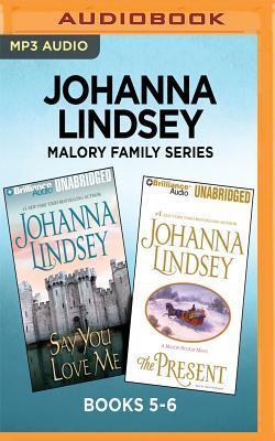 Malory Family Series: Say You Love Me / The Present
