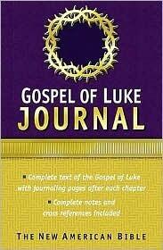 Gospel of Luke Journal