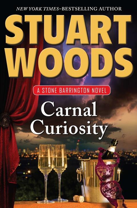 Carnal Curiosity: A Stone Barrington Novel